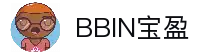 BBIN·宝盈集团(中国)有限公司官网